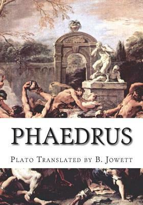 Phaedrus by Plato Translated by B. Jowett