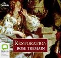 Restoration by Rose Tremain