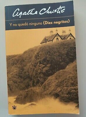 Y no quedó ninguno (Diez negritos) by Agatha Christie