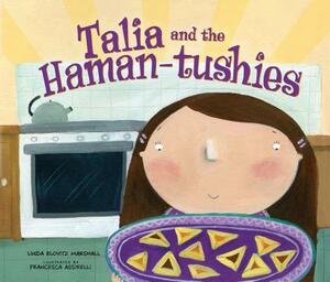 Talia and the Haman-Tushies by Linda Elovitz Marshall