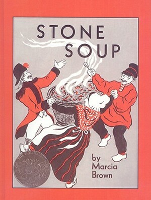 Stone Soup: An Old Tale by Marcia Brown