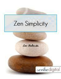 Zen Simplicity by Leo Babauta