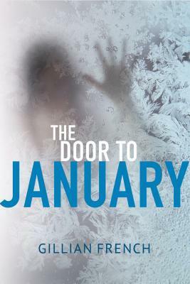 The Door to January by Gillian French