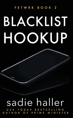 Blacklist Hookup by Sadie Haller