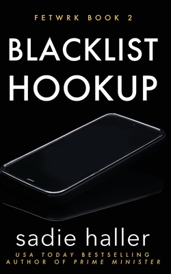 Blacklist Hookup by Sadie Haller