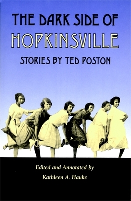 Dark Side of Hopkinsville by Ted Poston