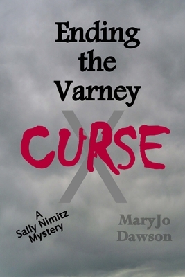 Ending the Varney Curse by Maryjo Dawson