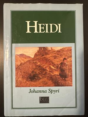 Heidi by Johanna Spyri