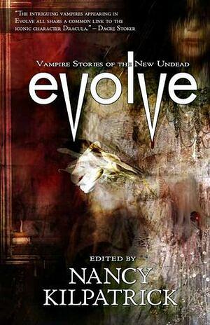 Evolve: Vampire Stories of the New Undead: Learning Curve: Otherworld Stories 9.4 by Kelley Armstrong