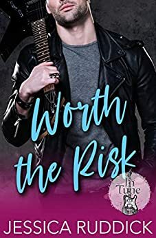 Worth the Risk by Jessica Ruddick