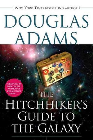 The Hitchhiker's Guide to the Galaxy by Douglas Adams