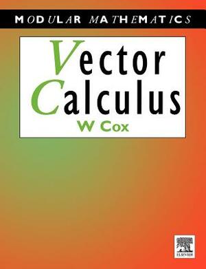 Vector Calculus by William Cox