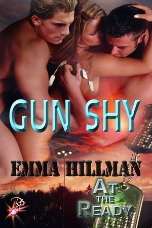 Gun Shy by Emma Hillman