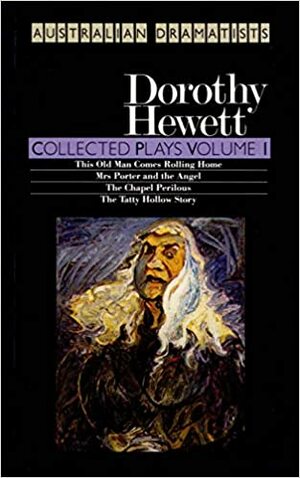 Collected Plays by Dorothy Hewett