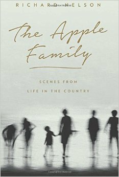 The Apple Family: Scenes from Life in the Country by Richard Nelson