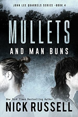 Mullets and Man Buns by Nick Russell