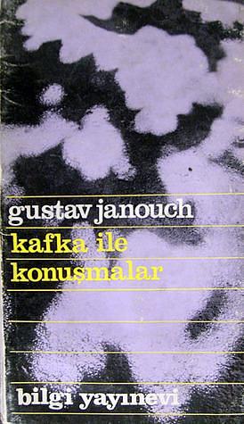 Kafka ile Konuşmalar by Gustav Janouch, Gustav Janouch