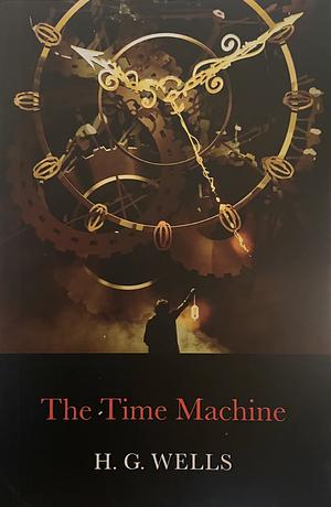 The Time Machine by H.G. Wells