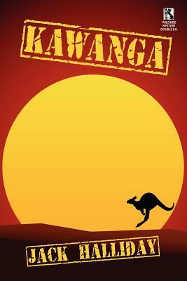 Kawanga: A Mystery Novel / Swan Song and Other Mystery Stories (Wildside Mystery Double #12) by Jack Halliday