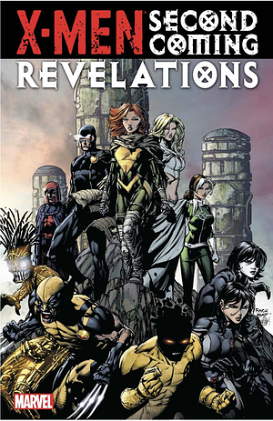 X-men: Second Coming: Revelations by Harvey Tolibao, Peter David, Christopher Yost, Paul Davidson, Valentine De Landro, Simon Spurrier