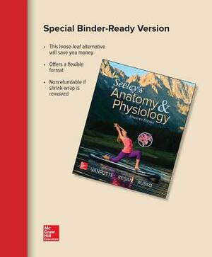 Loose Leaf Version for Seeley's Essentials of Anatomy & Physiology with Connect with Learnsmart Labs Access Card by Jennifer Regan, Andrew F. Russo, Cinnamon Vanputte