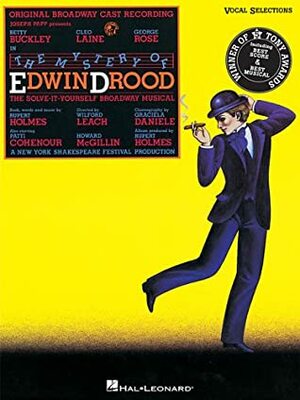 The Mystery of Edwin Drood: Vocal Selections by Rupert Holmes