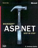 Microsoft ASP.NET Step by Step by G. Andrew Duthie