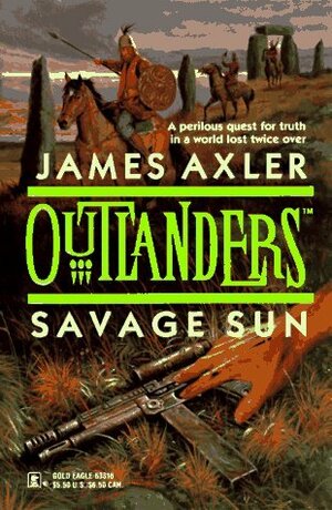 Savage Sun by James Axler