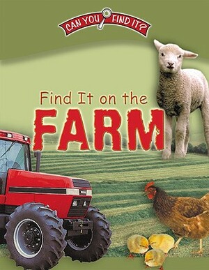 Find It on the Farm by Dee Phillips