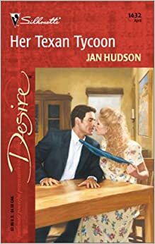 Her Texan Tycoon by Jan Hudson
