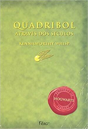 Quadribol Através dos Séculos by J.K. Rowling