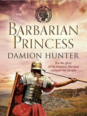 Barbarian Princess by Damion Hunter, Amanda Cockrell