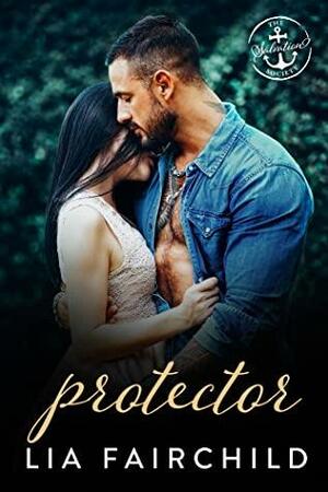 Protector: A Salvation Society Novel by Lia Fairchild