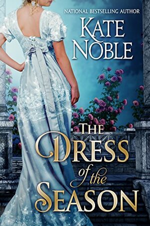 The Dress of the Season by Kate Noble