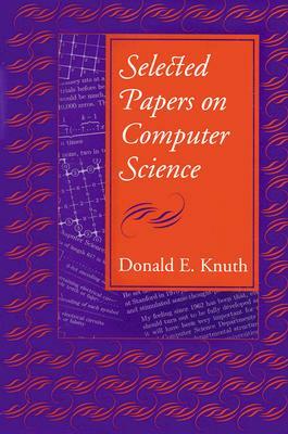 Selected Papers on Computer Science, Volume 59 by Donald E. Knuth