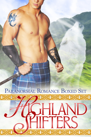 Highland Shifters: Paranormal Romance Boxed Set by Tabitha Conall, Red Phoenix, Adriana Hunter, Michelle Fox, Lisa Carlisle, Skye Eagleday, Liliana Rhodes, Linda Barlow, Arial Burnz, Ripley Sage, Sarah Mäkelä, Selena Kitt, Victoria Danann