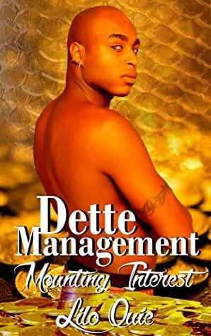 Dette Management: Mounting Interest by Lilo Quie