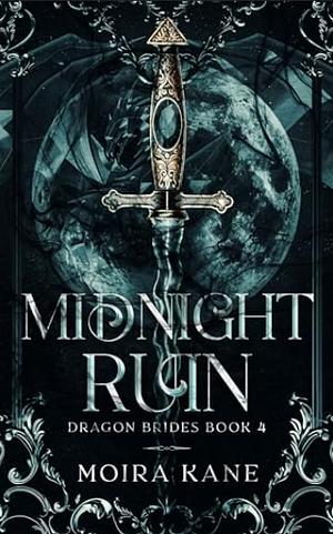 Midnight Ruin by Moira Kane