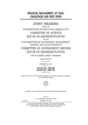 Financial management at NASA: challenges and next steps by Committee on Science (house), United States House of Representatives, United States Congress
