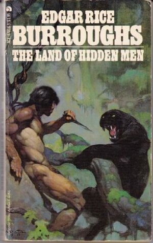 Land Of Hidden Men by Edgar Rice Burroughs