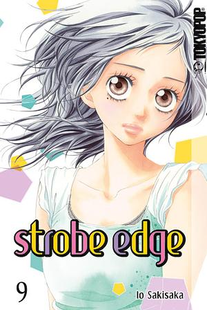 Strobe Edge, Band 9 by Io Sakisaka