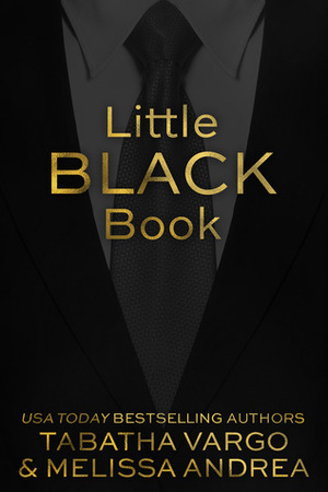Little Black Book by Melissa Andrea, Tabatha Vargo