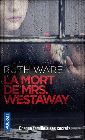 La Mort de Mrs. Westaway by Ruth Ware