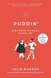 Puddin' by Julie Murphy