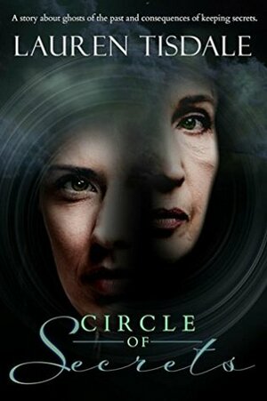 Circle of Secrets by Lauren Tisdale