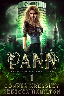 Pann: A Young Adult Paranormal Dystopian Romance by Conner Kressley, Rebecca Hamilton