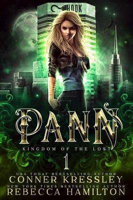 Pann: A Young Adult Paranormal Dystopian Romance by Rebecca Hamilton, Conner Kressley