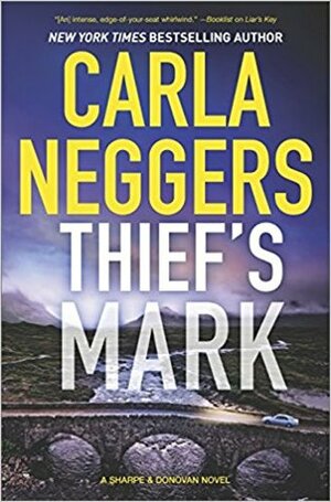 Thief's Mark by Carla Neggers