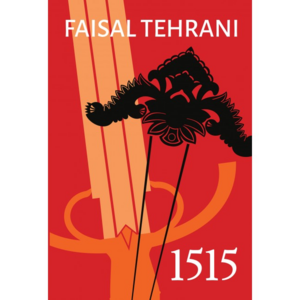 1515: sebuah novel by Faisal Tehrani