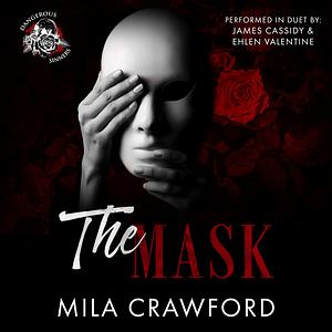 The Mask by Mila Crawford